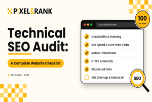 Technical SEO Audit: A Complete Website Checklist